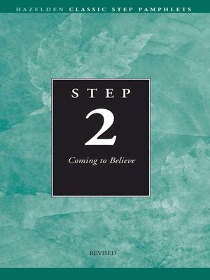 cover image of Step 2 AA Coming to Believe